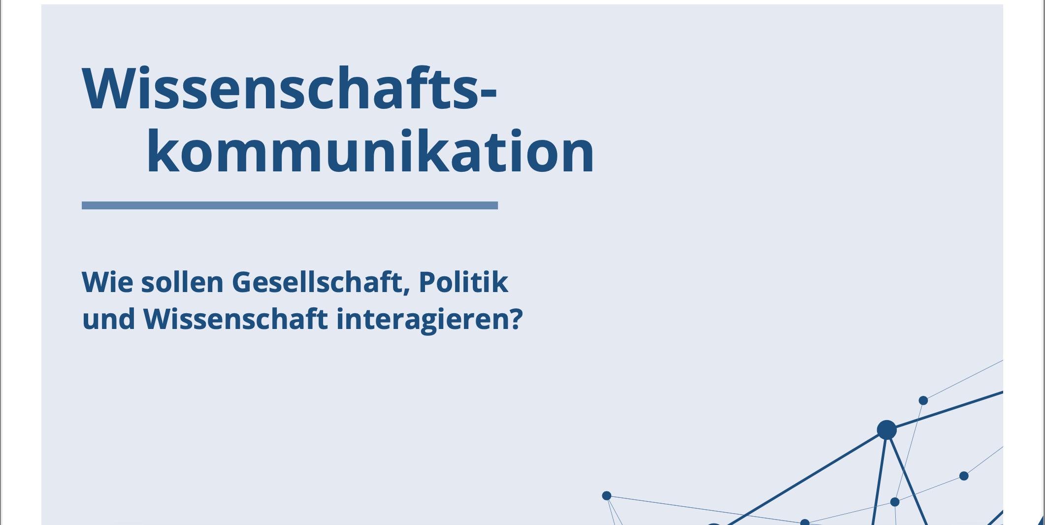 Wissenschaft muss kommunizieren